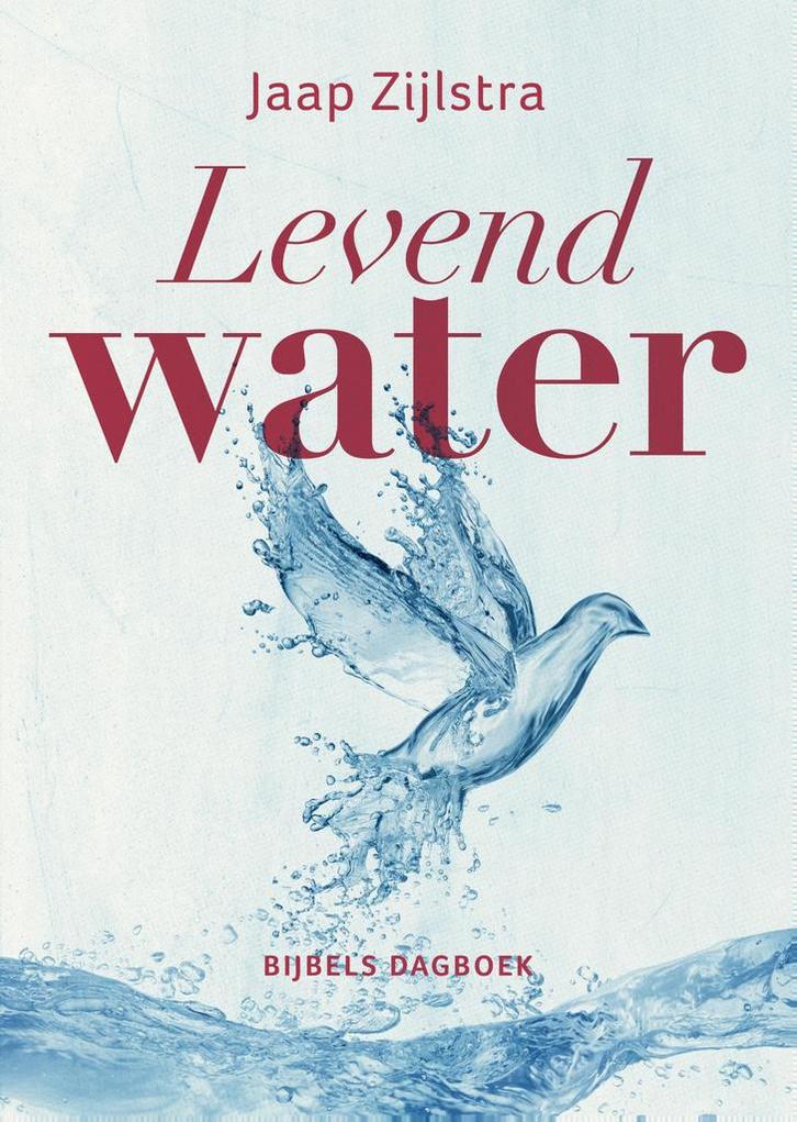 Levend water 9789043528542 Jaap Zijlstra, Boeken, Godsdienst en Theologie, Zo goed als nieuw, Verzenden