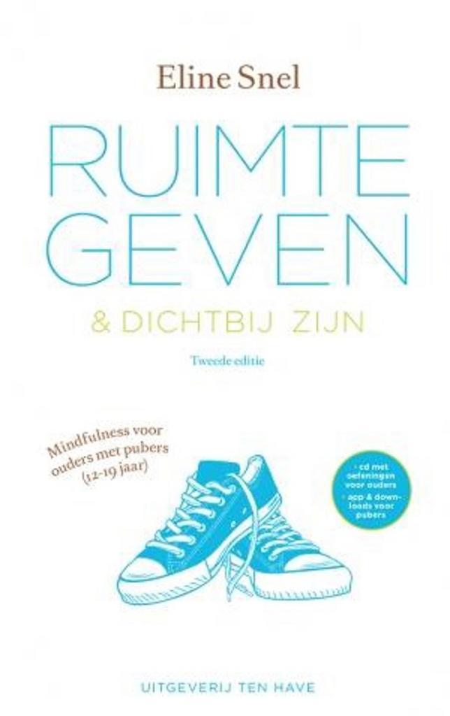 Ruimte geven & dichtbij zijn 9789025904456 Eline Snel, Boeken, Psychologie, Gelezen, Verzenden