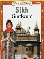 Where we worship: Sikh Gurdwara by Kanwaljit Kaur-Singh, Boeken, Taal | Engels, Kanwaljit Kaur-Singh, Gelezen, Verzenden