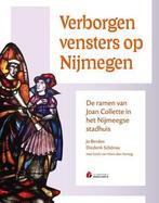 Verborgen Vensters Op Nijmegen |  NIEUW | Berden, Jo / Schon, Ophalen of Verzenden, Nieuw, Berden, Jo / Schonau, Diederik