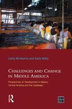 9780582404854 Challenges And Change In Middle America, Verzenden, Zo goed als nieuw, Katie Willis