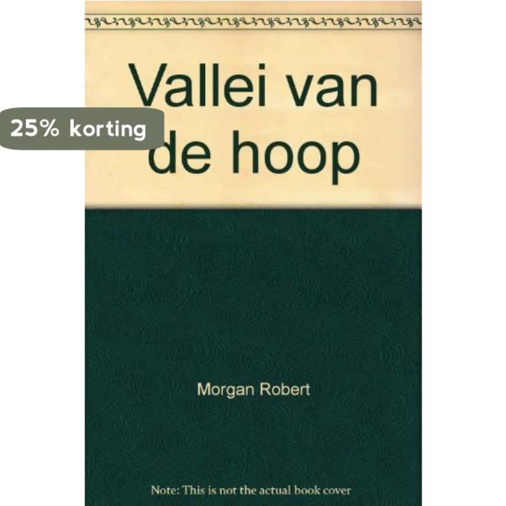 Vallei van de hoop 9789051084832 Morgan, Boeken, Romans, Gelezen, Verzenden