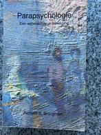 Parapsychologie – een wetenschap in beweging, Boeken, Psychologie, Richard S. Broughton, Gelezen, Verzenden, Overige onderwerpen