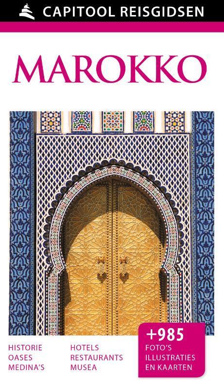 Marokko / Capitool reisgidsen 9789000341979 Rachida Alaoui, Boeken, Reisgidsen, Gelezen, Verzenden