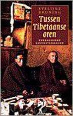 TUSSEN TIBETAANSE OREN 9789029504027 E. Bruning, Verzenden, Gelezen, E. Bruning