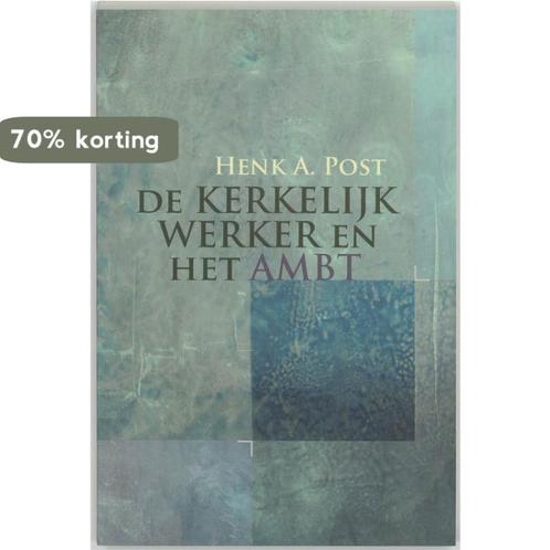 De kerkelijk werker en het ambt 9789043513241 H.A. Post, Boeken, Godsdienst en Theologie, Gelezen, Verzenden