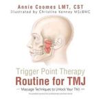 9781504374101 Trigger Point Therapy Routine for TMJ, Boeken, Verzenden, Nieuw, Annie Coomes Lmt Cst