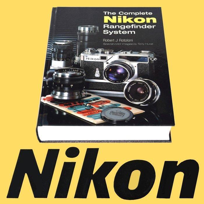 Robert J Rotoloni - The Complete Nikon Rangefinder System -, Audio, Tv en Foto, Fotocamera's Analoog