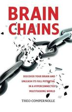 Brainchains / Science made simple and useful / 1, Verzenden, Gelezen, Theo Compernolle