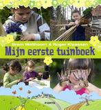 Mijn eerste tuinboek 9789058777737 Bram Wolthoorn, Gelezen, Bram Wolthoorn, Roger Klaassen, Verzenden