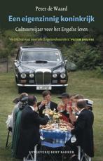 Een eigenzinnig koninkrijk 9789035136472 Peter de Waard, Verzenden, Zo goed als nieuw, Peter de Waard
