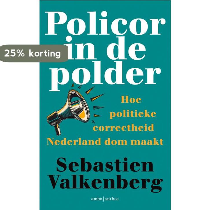 Policor in de polder 9789026339677 Sebastien Valkenberg, Boeken, Politiek en Maatschappij, Gelezen, Verzenden