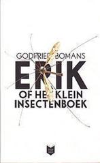 Erik of het klein insectenboek 9789059652200 Godfried Bomans, Boeken, Gelezen, Verzenden, Godfried Bomans