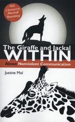 9789088503733 The giraff and jackal within, Verzenden, Nieuw, Justine Mol