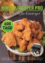 9789403855387 Ninja Air Fryer Pro Rezeptbuch fur Einsteiger, Verzenden, Nieuw, Philipp Hagedorn