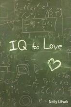 IQ to Love 9781500998691 Nelly Litvak, Verzenden, Gelezen, Nelly Litvak