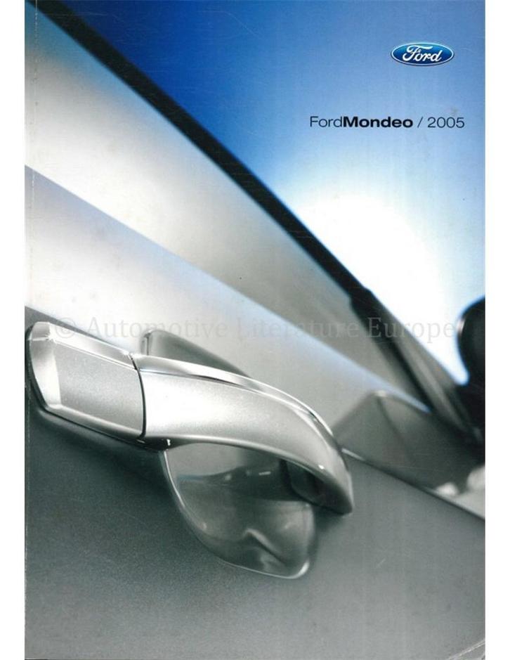 2005 FORD MONDEO BROCHURE NEDERLANDS, Boeken, Auto's | Folders en Tijdschriften, Ford