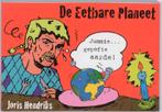 De eetbare planeet 9789051708646 J. Hendriks, Boeken, Verzenden, Zo goed als nieuw, J. Hendriks