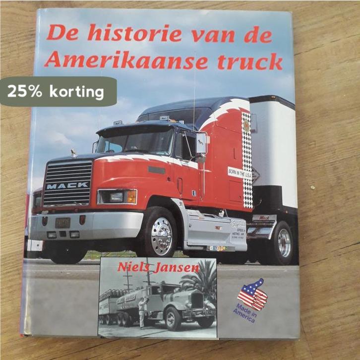 HISTORIE VAN DE AMERIKAANSE TRUCK 9789038900605 Jansen, Boeken, Hobby en Vrije tijd, Gelezen, Verzenden