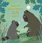 Boek: Toen ik jouw grote zus werd - (als nieuw), Boeken, Verzenden, Zo goed als nieuw
