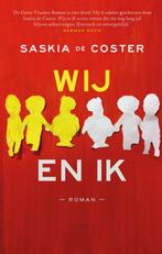 Wij en ik 9789044627060 Saskia de Coster, Verzenden, Gelezen, Saskia de Coster