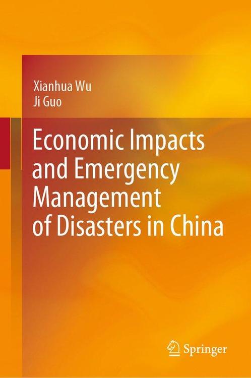 Boek Economic Impacts and Emergency Management of Disasters, Boeken, Politiek en Maatschappij, Zo goed als nieuw, Verzenden