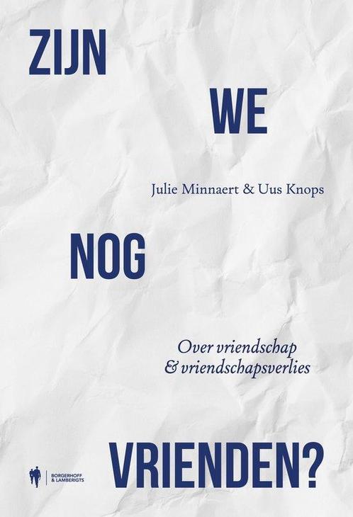 9789464778427 Zijn we nog vrienden? | Tweedehands, Boeken, Psychologie, Zo goed als nieuw, Verzenden
