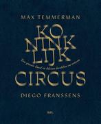 Koninklijk circus 9789463935814 Max Temmerman, Boeken, Verzenden, Zo goed als nieuw, Max Temmerman
