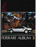 FERRARI ALBUM 3, Nieuw, Ferrari, Author