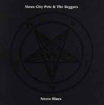cd - Sioux City Pete &amp; The Beggars - Necro Blues, Zo goed als nieuw, Verzenden