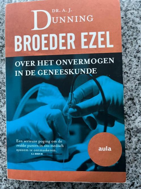 Broeder Ezel (Dr. A.J.Dunning), Boeken, Wetenschap, Overige wetenschappen, Gelezen, Verzenden