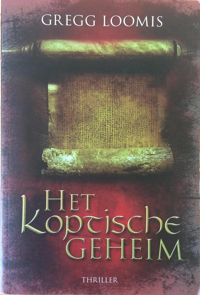 Het Koptische geheim 9789045202310 Gregg Loomis, Boeken, Overige Boeken, Zo goed als nieuw, Verzenden