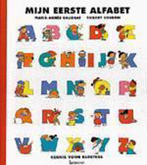 MIJN EERSTE ALFABET 9789020924640 Gaudray, Boeken, Kinderboeken | Baby's en Peuters, Gelezen, Verzenden