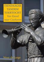 Tiendaagse tandem toertocht 9789038927282 Wout de Lange, Verzenden, Gelezen, Wout de Lange