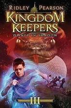Kingdom Keepers: Kingdom Keepers III: Disney in Shadow by, Gelezen, Ridley Pearson, Verzenden