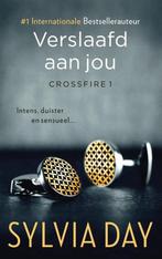 Verslaafd aan jou / Crossfire / 1 9789400502383 Sylvia Day, Verzenden, Zo goed als nieuw, Sylvia Day