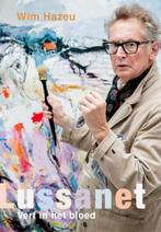 Lussanet | Wim Hazeu, Ophalen of Verzenden, Nieuw, Wim Hazeu