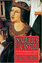 Isabella of Castile:The First Renaissance Queen, Stuart,, Stuart, Nancy Rubin, Zo goed als nieuw, Verzenden