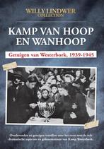 Kamp van Hoop en Wanhoop - Getuigen van Westerbork 1939-1945, Boeken, Gelezen, Willy Lindwer, Verzenden