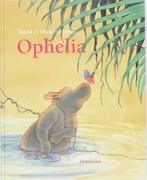 Ophelia 9789047700739 Dieter&Ingrid Schubert, Verzenden, Zo goed als nieuw, Dieter&Ingrid Schubert