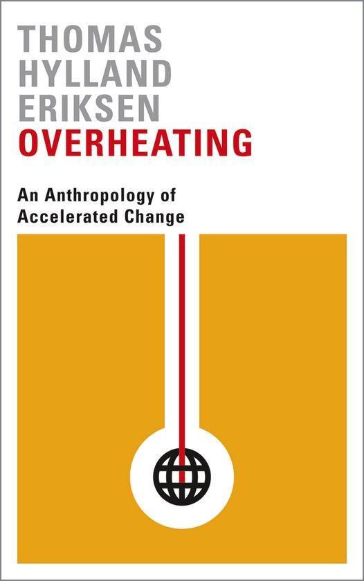 9780745336343 Overheating Thomas Hylland Eriksen, Boeken, Studieboeken en Cursussen, Nieuw, Verzenden