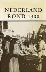 Nederland rond 1900 9789022830130 D. de Boer, Boeken, Verzenden, Gelezen, D. de Boer