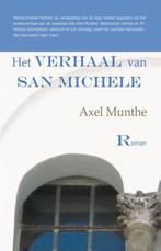 Het verhaal van San Michele 9789086410200 A. Munthe, Verzenden, Zo goed als nieuw, A. Munthe