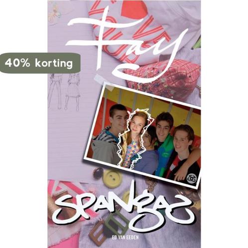 SpangaS Fay 9789047504061 E. van Eeden, Boeken, Kinderboeken | Jeugd | onder 10 jaar, Gelezen, Verzenden