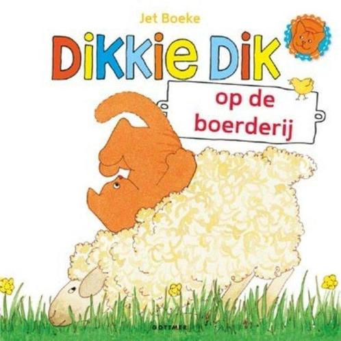 Dikkie Dik op de boerderij Jet Boeke 9789462292086 Jet Boeke, Boeken, Overige Boeken, Gelezen, Verzenden