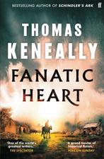 Fanatic Heart | Thomas Keneally | 9780571387960, Boeken, Zo goed als nieuw, Thomas Keneally