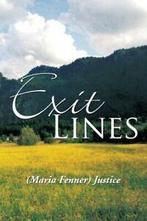 Exit Lines.by Justice, Fenner) New   ., Verzenden, Zo goed als nieuw, Justice, (Maria Fenner)