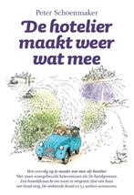 De hotelier maakt weer wat mee 9789082140019, Verzenden, Gelezen, Peter Schoenmaker