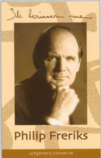 Ik herinner me 9789054291657 Philip Freriks, Verzenden, Gelezen, Philip Freriks