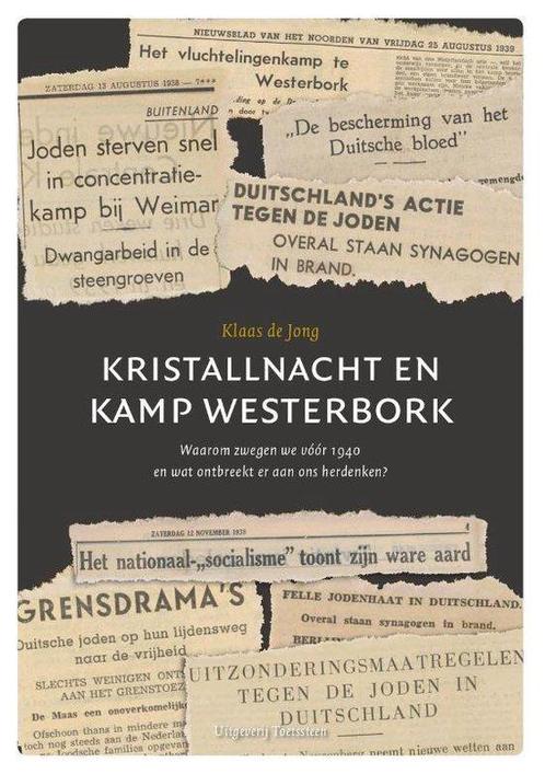 9789492818010 Kristallnacht en Kamp Westerbork, Boeken, Studieboeken en Cursussen, Zo goed als nieuw, Verzenden